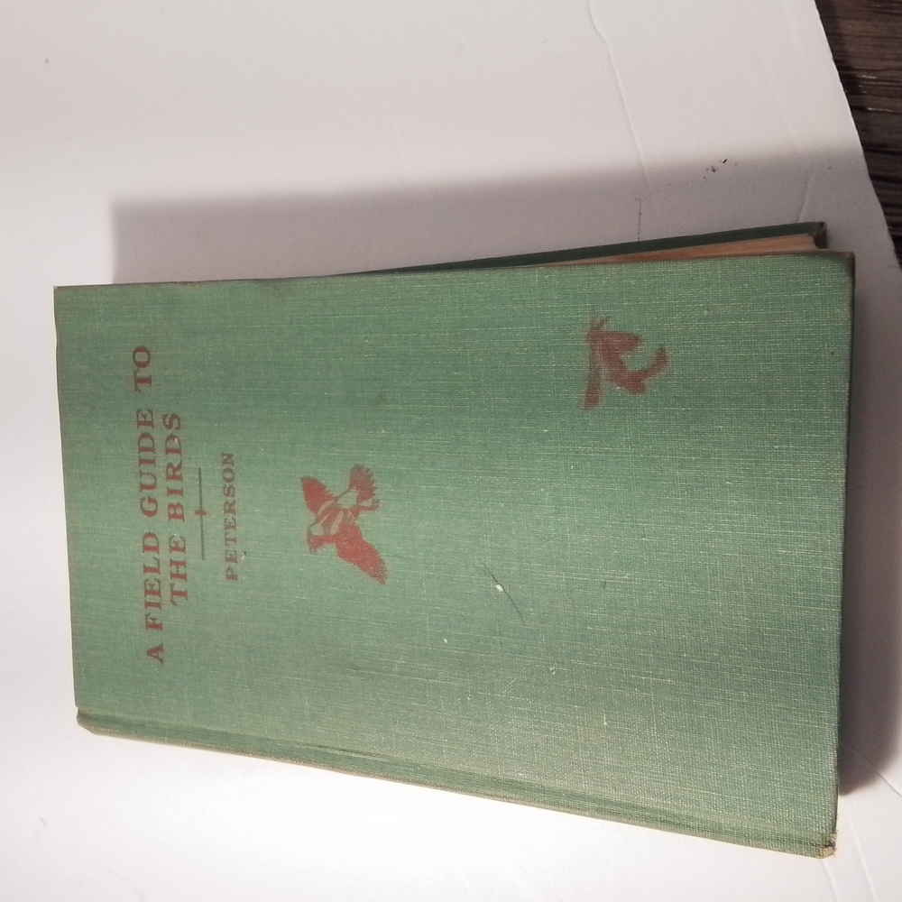A Field Guide To The Birds by Roger Tory Peterson